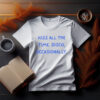 Retro Disco Quote T-Shirt